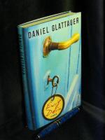 Glattauer, Daniel -: Ewig Dein - Roman - Glattauer, Daniel -: Ewig Dein - Roman -