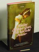 Hallo, Mister Gott, hier spricht Anna - Originaltitel: Mister God, this is Anna -