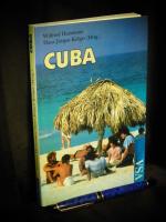 Cuba - Ein Reisebuch -