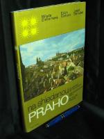 Auf Wiedersehen, Prag. Na shledanou, Praho. Au revoir, Prague. -