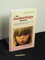 Die hochmütige Hummel und 36 weitere Geschichten, die Kindern biblische Begriffe anschaulich machen -