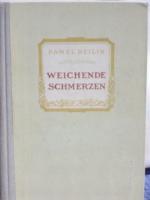 Weichende Schmerzen. Pwvel Bejlin. [Übers. v. H. Schnittke]