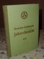 Jahresbericht des Deutschen Forstvereins 1954.