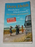 Dora Heldt: Herzlichen Glückwunsch, Sie 