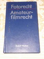 Rudolf Wedler: Fotorecht, Amateurfilmrec