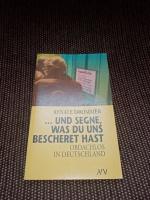 ... und segne, was du uns bescheret hast : obdachlos in Deutschland. Renate Drommer / Aufbau-Taschenbücher ; 129 : Texte zur Zeit