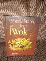 Spezialitäten aus dem Wok : verheissungsvoll fernöstl. Kuo Huey Jen / Falken-Feinschmecker; Falken-Bücherei