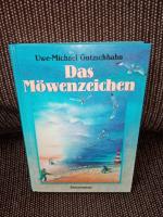 Uwe-Michael Gutzschhahn: Das Möwenzeiche