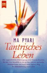 Tantrisches Leben. Der spirituelle Weg des Sexus. Aus dem Amerikanischen von Thomas Görden. - (=Heyne-Bücher : 13, Heyne esoterisches Wissen, herausgegeben von Michael Görden, Band 9723).