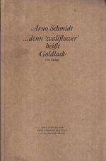 Arno Schmidt: ... Denn "wallflower" heis