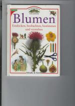 Blumen. Entdecken, beobachten, bestimmen und verstehen. Kosmos-Naturführer für Kinder. [Aus dem Englischen von Eva Weyandt]. Mit farbigen Abbildungen.