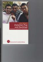 Julia Gerlach: Zwischen Pop und Dschihad Julia Gerlach: Zwischen Pop und Dschihad