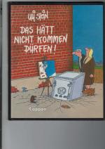 Uli Stein: Das hätt nicht kommen dürfen!