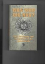 Autorenkollektiv: Was war die NVA? Band 