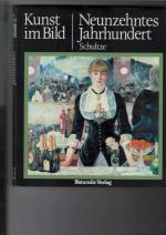 Jürgen Schultze: Neunzehntes Jahrhundert Jürgen Schultze: Neunzehntes Jahrhundert