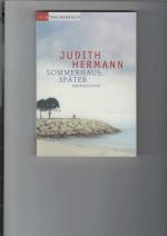 Judith Hermann: Sommerhaus, später. Erzä Judith Hermann: Sommerhaus, später. Erzä