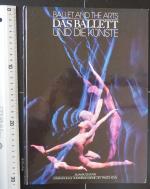 Das Ballett und die Künste