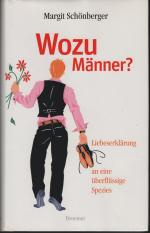 Wozu Männer?