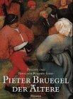 Pieter Bruegel der Ältere. [Übersetzung aus dem Französischen: Ingrid Hacker-Klier]