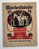 Märchenkalender 1914: Das tapfere Schneiderlein von Brüder Grimm. Bilder von Franz Wacik