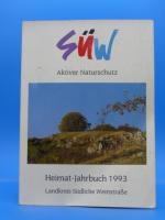 Heimat-Jahrbuch 1993 Südliche Weinstraße. Aktiver Naturschutz