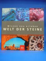 Welt der Steine. Wissen neu erleben.