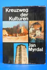 Jan Myrdal: Kreuzweg der Kulturen. Ein B