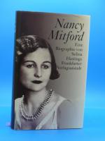 Nancy Mitford. Eine Biographie