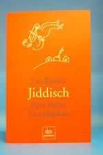 Leo Rosten: Jiddisch. Eine kleine Enzykl Leo Rosten: Jiddisch. Eine kleine Enzykl