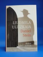 Ljudmila Ulitzkaja: Daniel Stein. Roman.