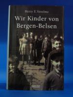 Hetty E. Verolme: Wir Kinder von Bergen-