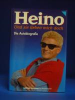 Heino: Heino- Und sie lieben mich doch. 