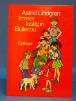 Immer lustig in Bullerbü. Zeichnungen von Iion Wikland, Deutsch von Karl Kurt Peters