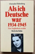 Als ich Deutsche war. 1934-1945