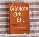 Geschlecht, Liebe, Ehe