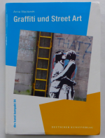 Anna Waclawek: Graffiti und Street Art Anna Waclawek: Graffiti und Street Art