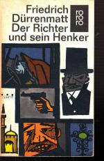 Friedrich Dürrenmatt: Der Richter und se Friedrich Dürrenmatt: Der Richter und se