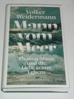 Mann vom Meer - Thomas Mann und die Liebe seines Lebens