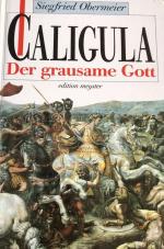 Caligula - Der grausame Gott