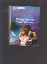 Kathleen Winsor: Weiter Westen, rauher O Kathleen Winsor: Weiter Westen, rauher O