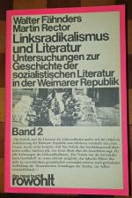 Linksradikalismus und Literatur Band 2