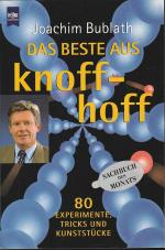 Joachim Bublath: Das Beste aus knoff-hof