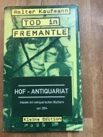 Walter Kaufmann: Tod in Fremantle - sign Walter Kaufmann: Tod in Fremantle - sign