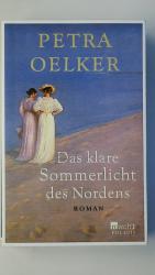 Petra Oelker: DAS KLARE SOMMERLICHT DES 