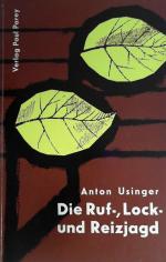 Die Ruf-, Lock- und Reizjagd