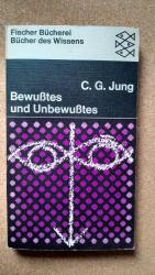 Bewusstes und Unbewusstes. Beiträge zur Psychologie