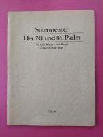 Der 70. und 86. Psalm. für tiefe Stimme und Orgel (ED 4049)