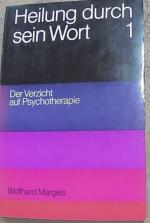 1., Der Verzicht auf Psychotherapie