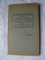 Die deutschen Parteiprogramme : Heft 1 : Von 1845 - 1871.