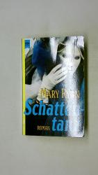 Mary Ryan: SCHATTENTANZ.